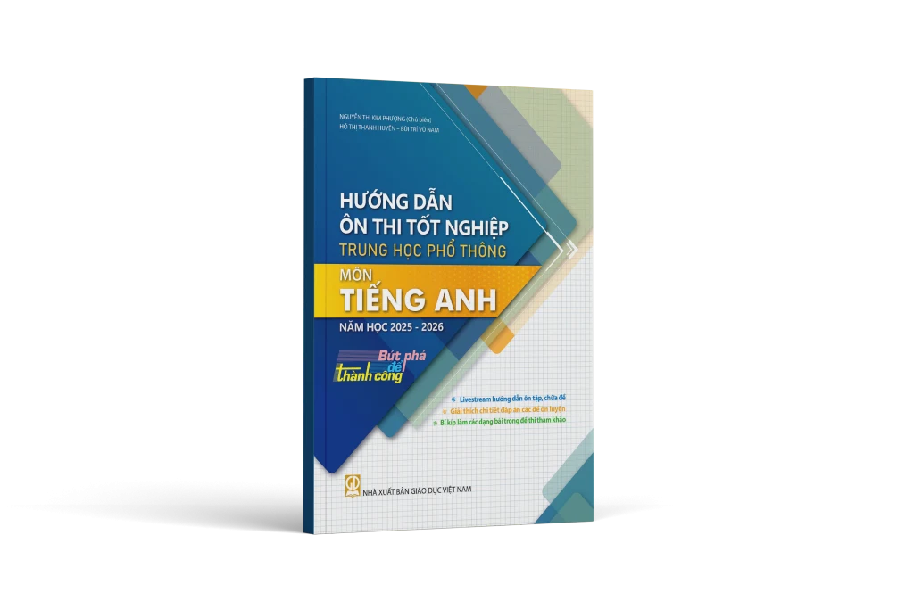 Sách hướng dẫn ôn thi tốt nghiệp THPT môn Tiếng Anh mới nhất