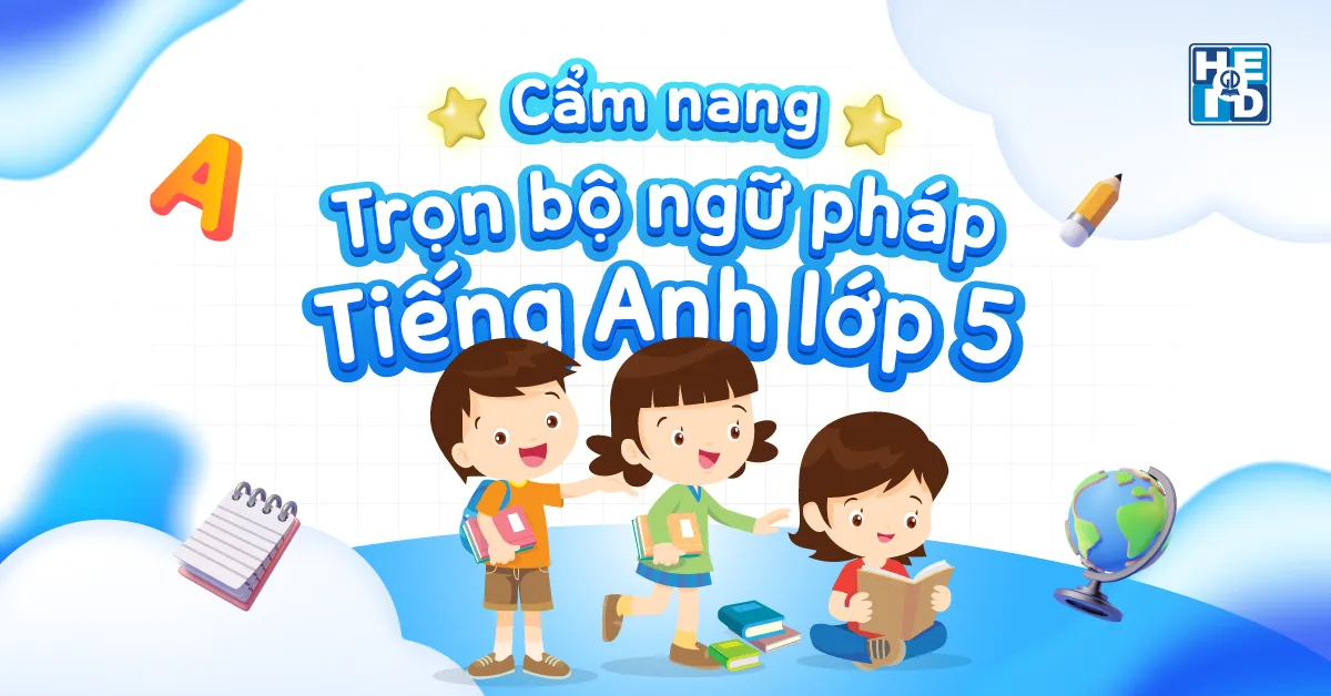 Ngữ pháp tiếng Anh lớp 5