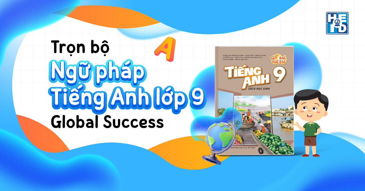 Ngữ pháp tiếng Anh lớp 9