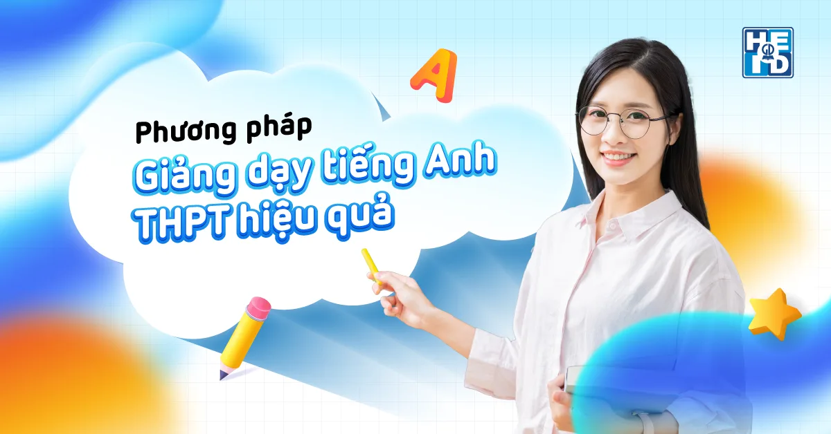 phương pháp giảng dạy tiếng anh THPT