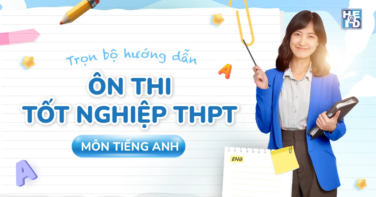 hướng dẫn ôn thi tốt nghiệp thpt tiếng anh
