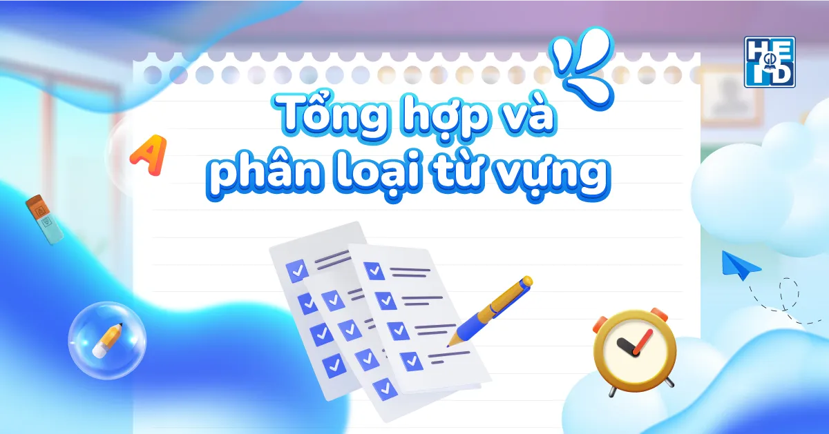 Tổng hợp từ vựng lớp 10 sách Global Success 