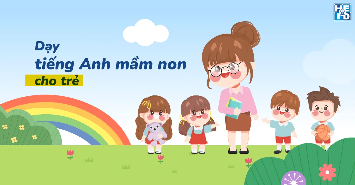 dạy tiếng Anh mầm non