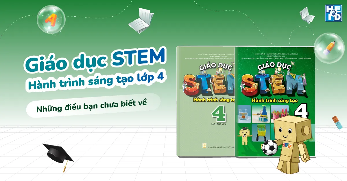 giáo dục stem - hành trình sáng tạo