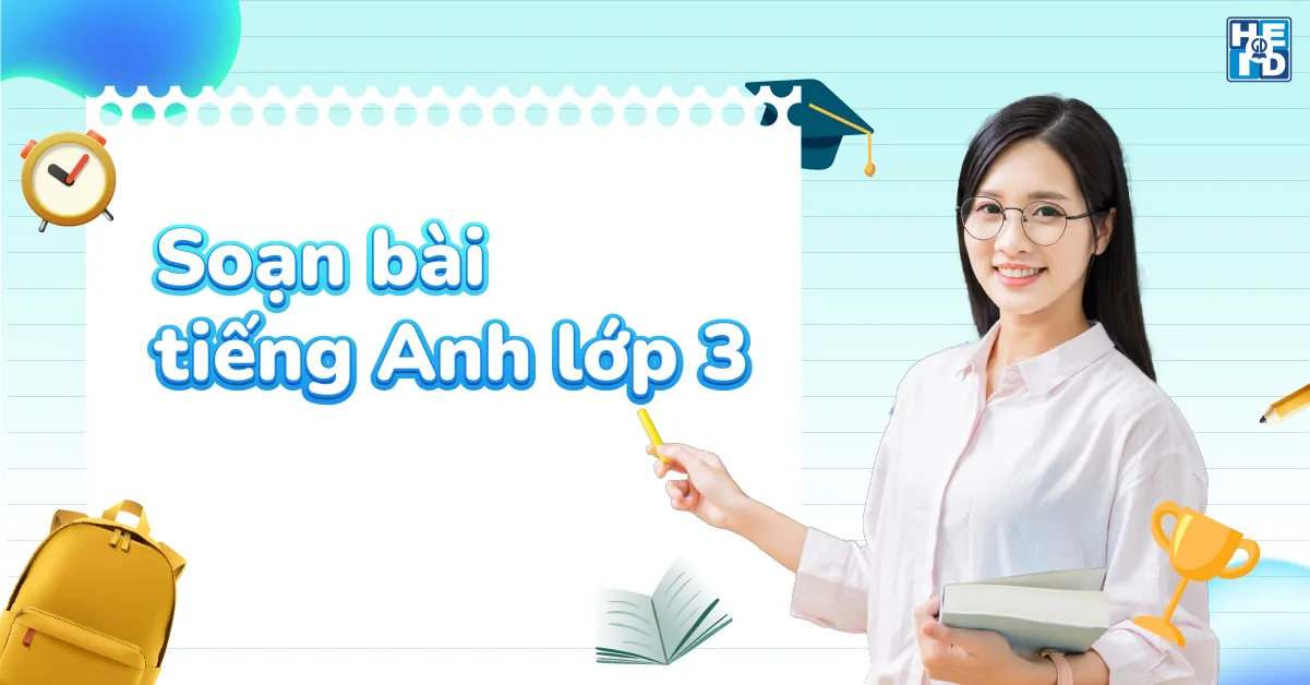 soạn bài tiếng Anh lớp 3