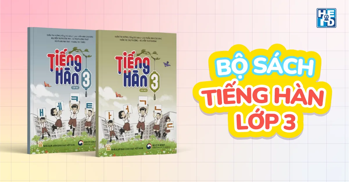 Bộ sách Tiếng Hàn lớp 3 - từ vựng tiếng Hàn lớp 3