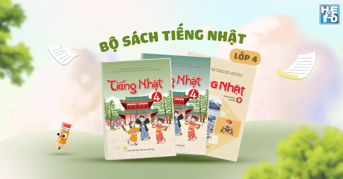 Bộ sách Tiếng Nhật lớp 4 - Soạn bài giảng tiếng Nhật