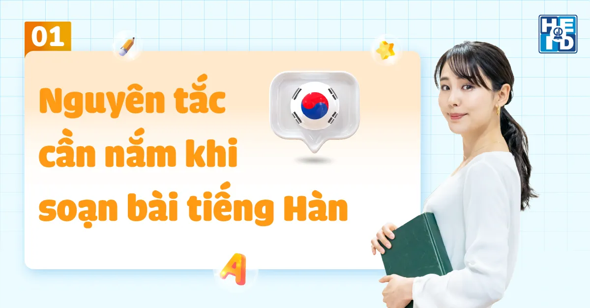 Soạn bài tiếng Hàn lớp 3 dễ hiểu, đầy đủ, bám sát chương trình