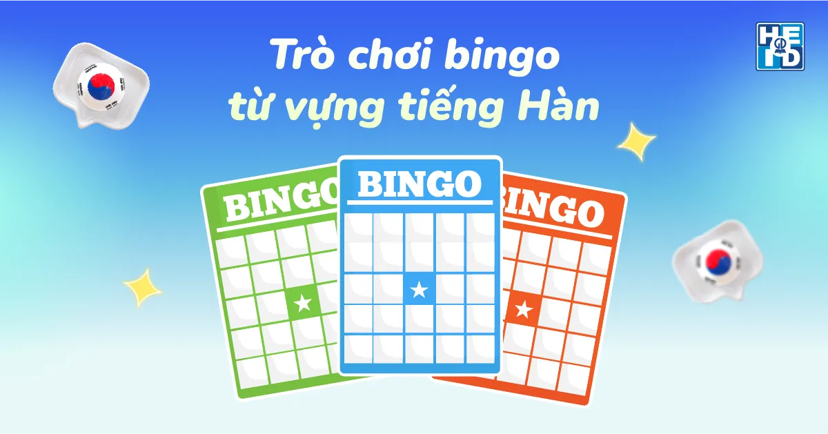 Trò chơi từ vựng tiếng Hàn lớp 4