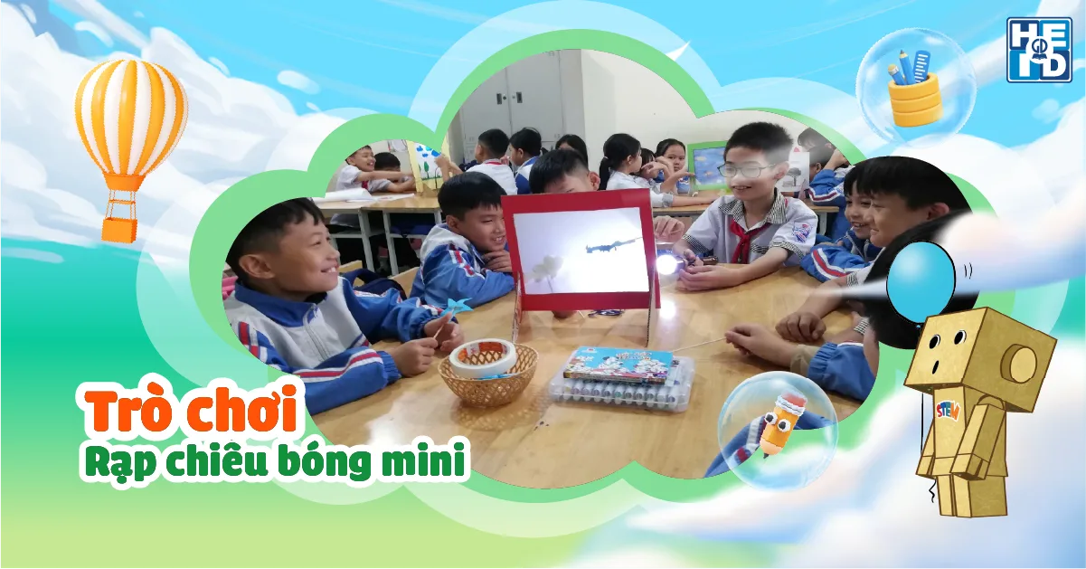 Bài học Rạp chiếu bóng mini - trò chơi stem