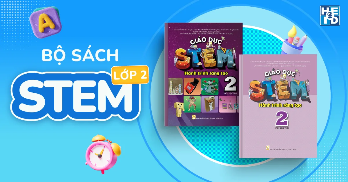 Bộ sách Giáo dục STEM - Hành trình sáng tạo lớp 2 - trò chơi stem
