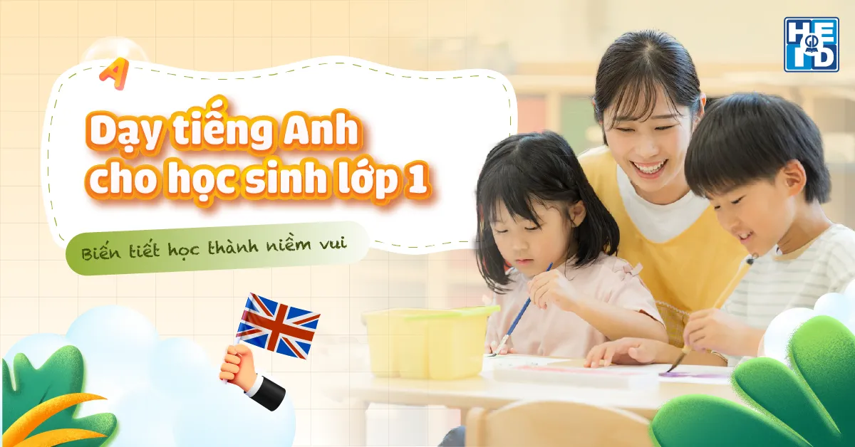 dạy tiếng anh cho học sinh