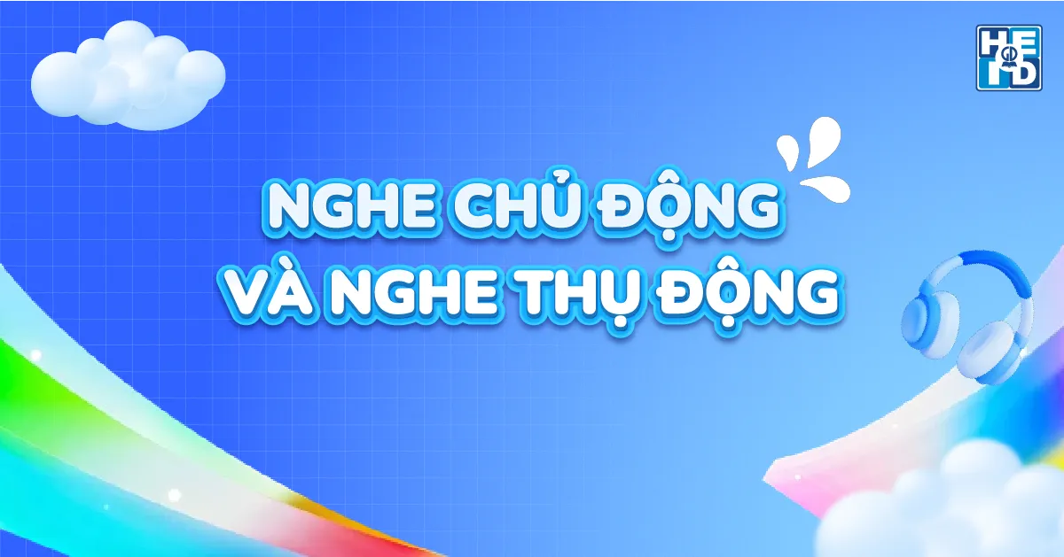 nghe tiếng anh chủ động