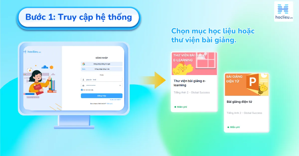 Bước 1 - Truy cập hệ thống - thư viện bài giảng